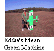 Eddie's Green Machine