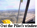 Out the Pilot's windo